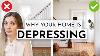 9 Decorating Mistakes That Could Make You Depressed Or Anxious
