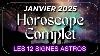 Horoscope Janvier 2025 Les 12 Signes Astros